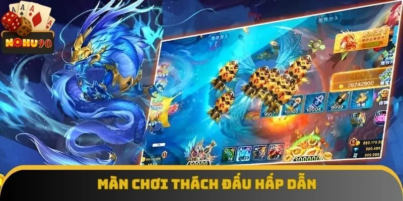 Thử sức với màn thách đấu đầy căm go