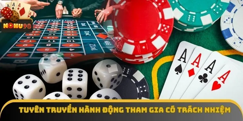 Tuyên truyền hành động tham gia có trách nhiệm