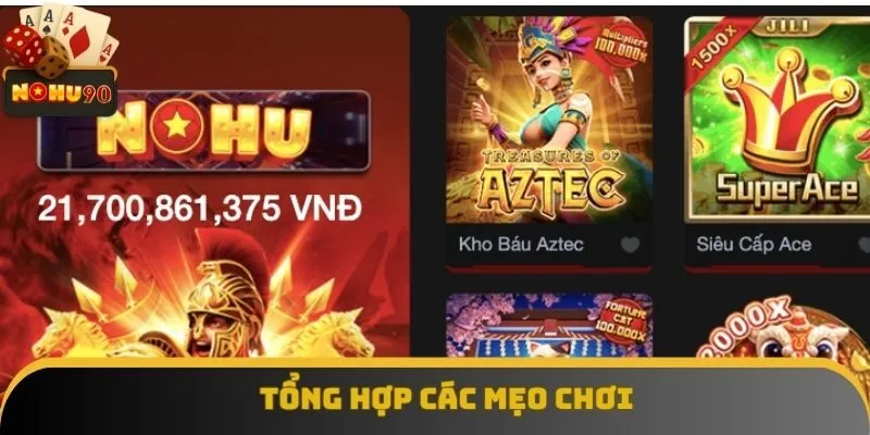 Tổng hợp các mẹo chơi